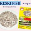 Frozen Keski Fish 500g Packet – Authentic Bangladeshi freshwater fish Canada.